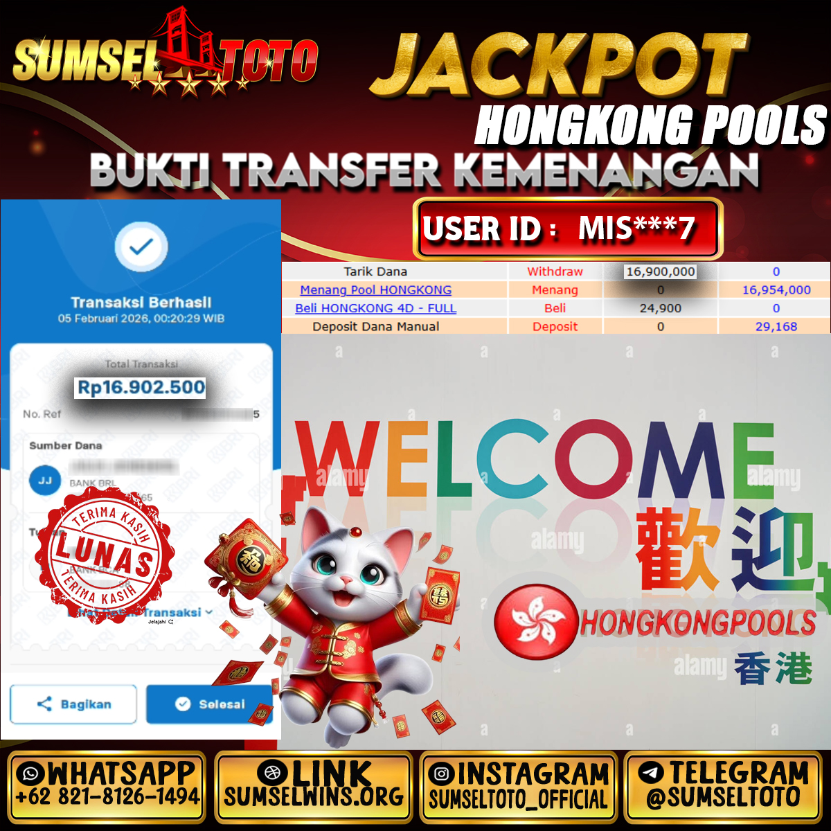 SUMSELTOTO JACKPOT TOGEL HONGKONG POOLS Rp.16,900,000.,- LUNAS